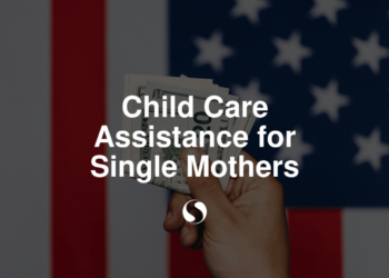 Child Care Assistance for Single Mothers